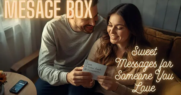 Sweet Messages for Someone You Love
