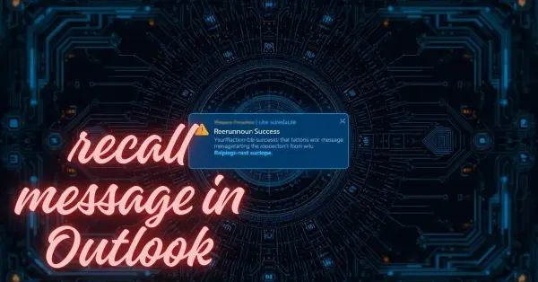 Recall Message In Outlook