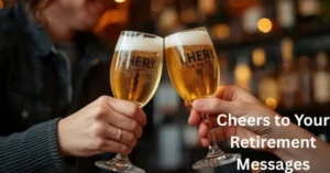 Cheers to Your Retirement Messages