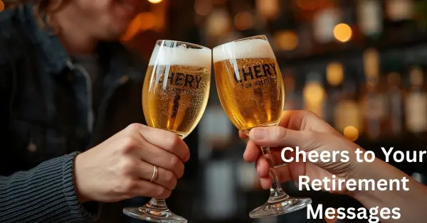 Cheers to Your Retirement Messages