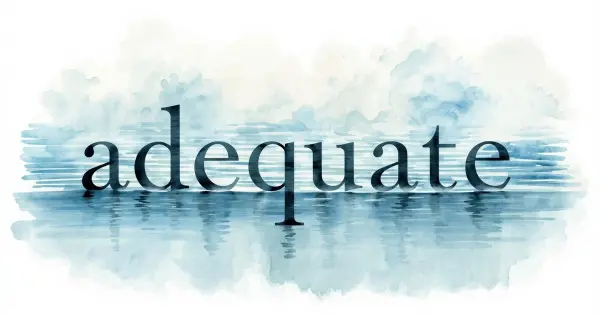 what does adequate mean
