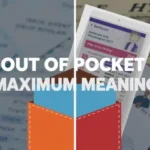 Out of Pocket Maximum Meaning